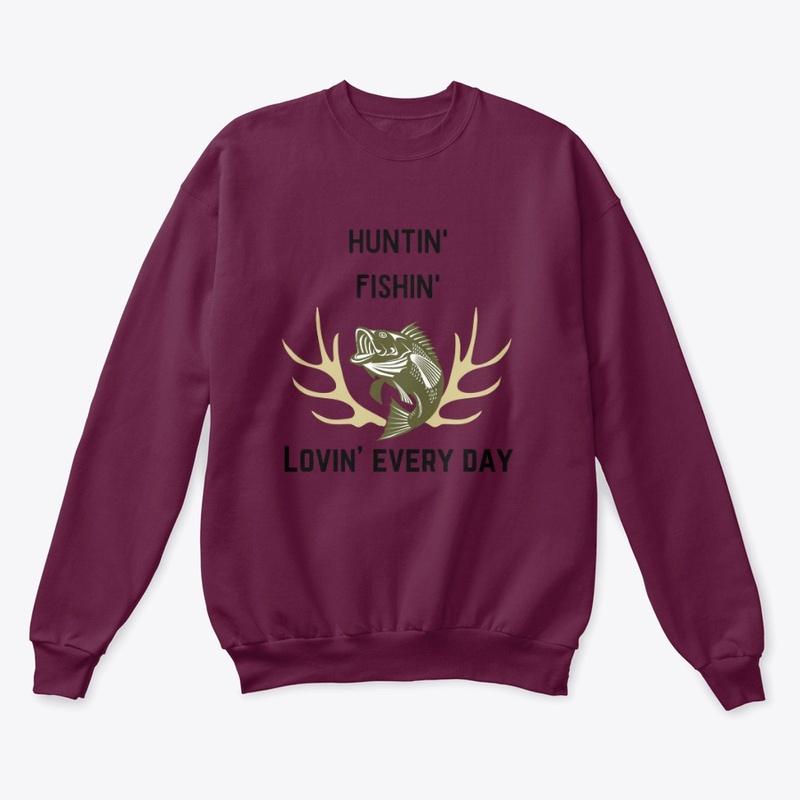 Hunting and Fishing Sweatshirt